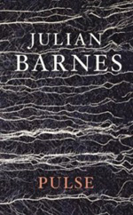 Pulse by Julian Barnes