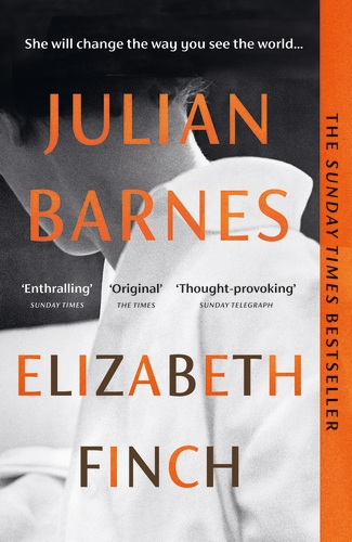 Elizabeth Finch by Julian Barnes Vintage